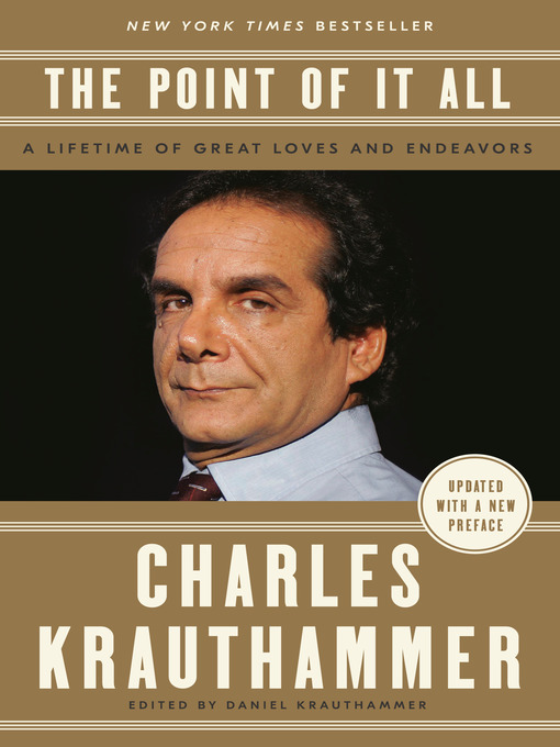 Title details for The Point of It All by Charles Krauthammer - Wait list